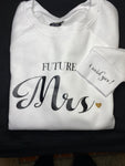 Wedding hoodie Future Mrs.