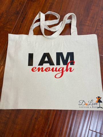 I Am Enough Bag